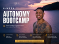 6 week Autonomy Bootcamp